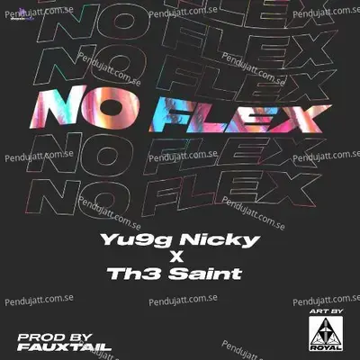 No Flex - Yu9g Nicky album cover 