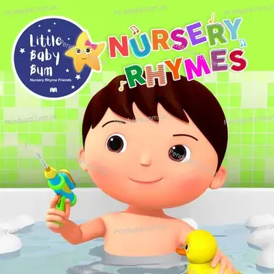 No I Don'T Want To Have A Bath - Little Baby Bum Nursery Rhyme Friends cover album