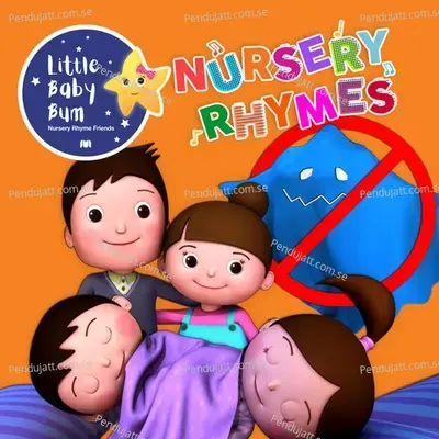 No Monsters - Little Baby Bum Nursery Rhyme Friends