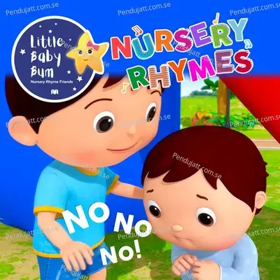 No No No! Playground - Little Baby Bum Nursery Rhyme Friends album cover 