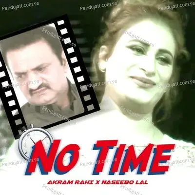 No Time - Akram Rahi album cover 