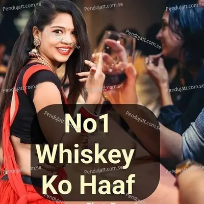 No1 Whiskey Ko Haaf - Gyansingh Rawat album cover 