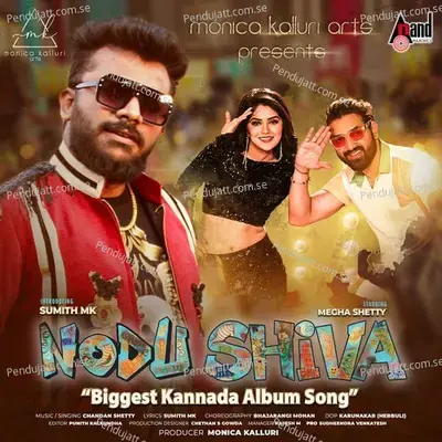 Nodu Shiva - Chandan Shetty album cover 