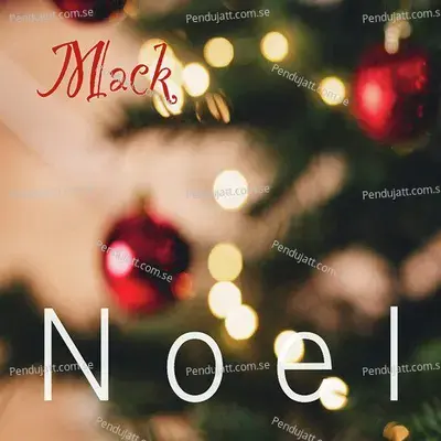 Noel - Mack album cover 