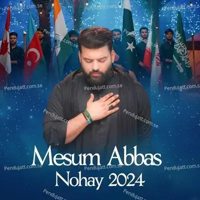 Khadim Al Hussain - Mesum Abbas album cover 