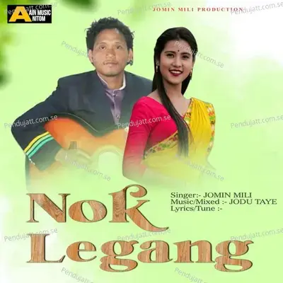 Nok Legang - Jomin Mili album cover 