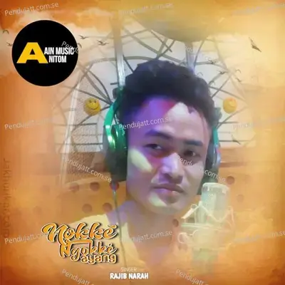 Nokke   Ngokke   Ayang - Rajib Narah album cover 