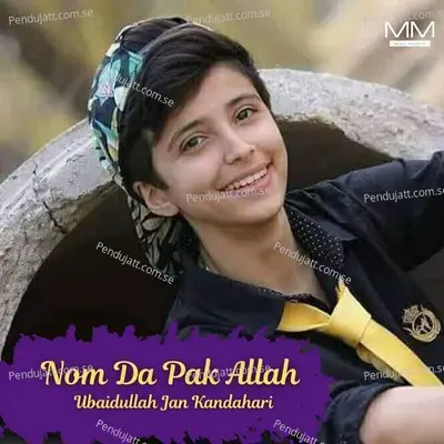 Nom Da Pak Allah - Ubaidullah Jan Kandahari cover album