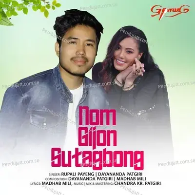 Nom Gijon Sutagbong - Rupali Payeng album cover 