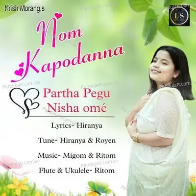 Nom Kapodanna - Partha Pegu album cover 