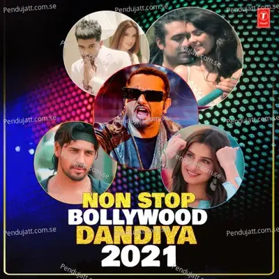 Non Stop Bollywood Dandiya-2021 - Akhil Sachdeva album cover 