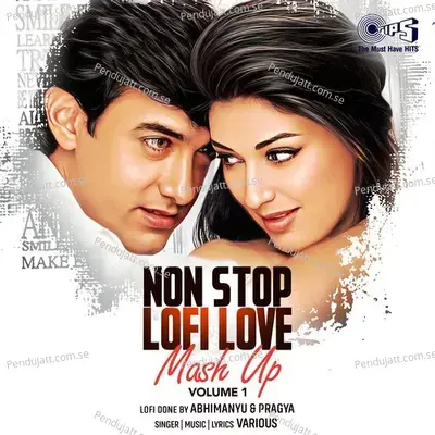 Non Stop Lofi Love Mash Up, Vol. 1 - Atif Aslam album cover 