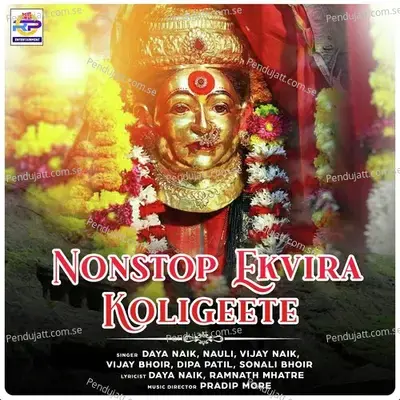 Nonstop Ekvira Koligeete - Daya Naik album cover 