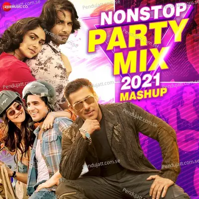 Nonstop Party Mix 2021 Mashup - Various Artists album cover 