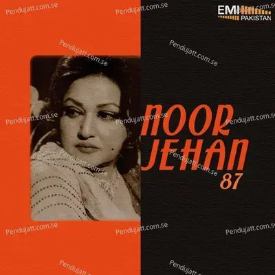 Dil Ek Sheesha Ae - Noor Jehan album cover 