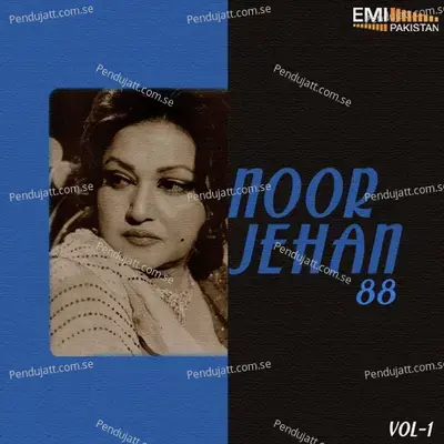 Utte Pani Thalle Pani - Noor Jehan album cover 