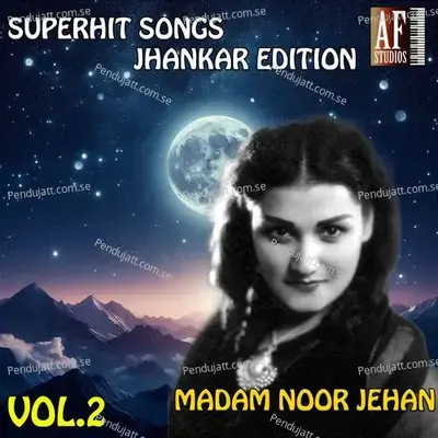 Akhiyaan - Noor Jehan album cover 