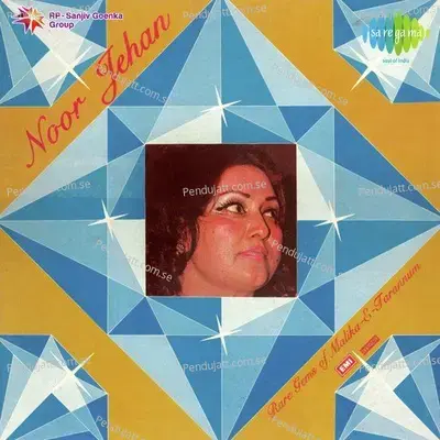 Noor Jehan - Rare Gems Of Malika - E - Tarannum - Noor Jehan cover album