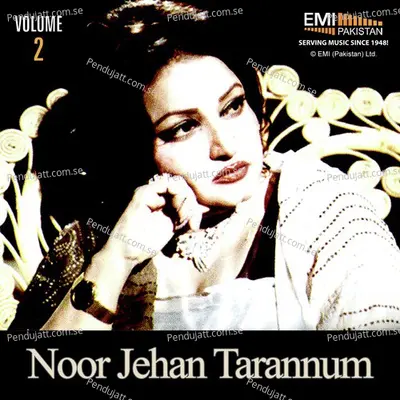 Mujh Se Pehli Si Mohabbat - Noor Jehan album cover 