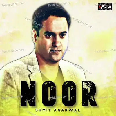Noor - Sumit Agarwal album cover 