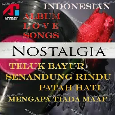 Nostalgia (Indonesian Love Songs) - Various Artists cover album