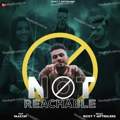 Not Reachable - Vaastav album cover 