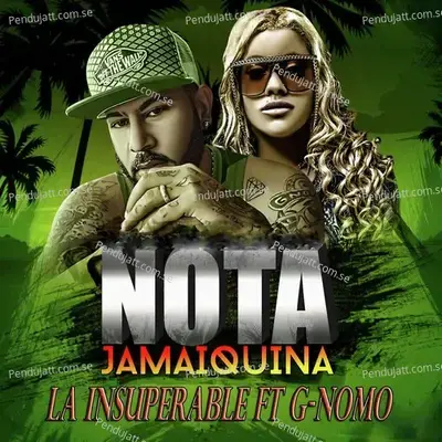 Nota Jamaiquina - La Insuperable album cover 