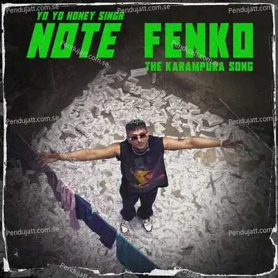 Note Fenko - The Karampura Song - Yo Yo Honey Singh album cover 