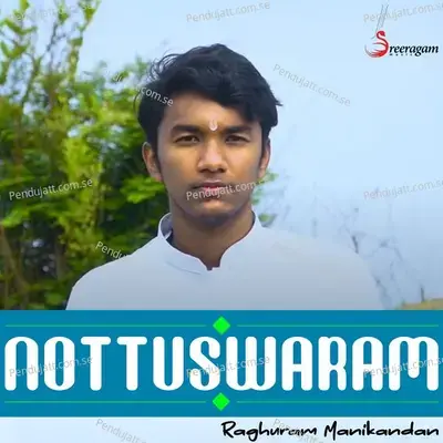 Nottuswaram - Raghuram Manikandan album cover 