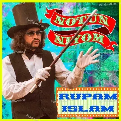 Notun Niyom - Rupam Islam cover album