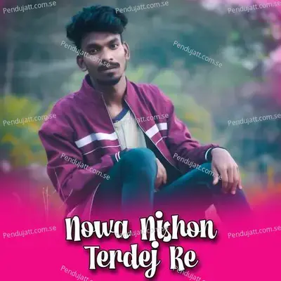 Nowa Nishon Terdej Re - Aman Murmu album cover 