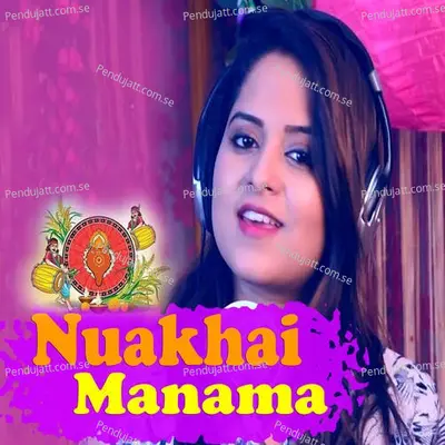 Nuakhai Manama - Amrita Nayak album cover 