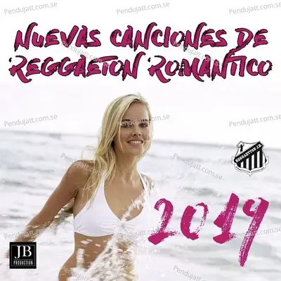 Nuevas Canciones De Reggaeton Romantico 2019 - Various Artists cover album