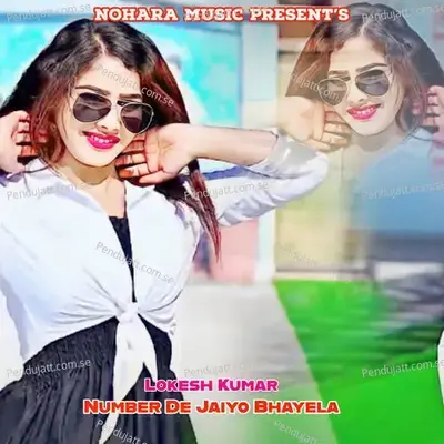 Number De Jaiyo Bhayela - Bharat Kasana