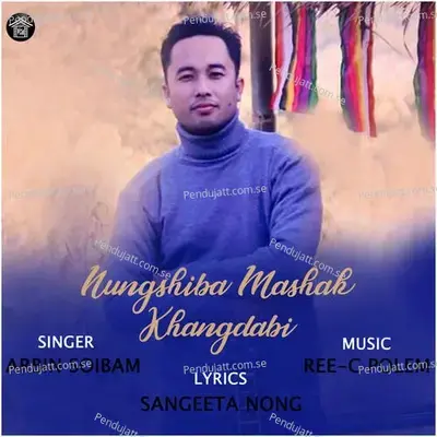 Nungshiba Mashak Khangdabi - Arbin Soibam album cover 