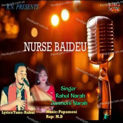 Nurse Baideu - Rahul Narah album cover 