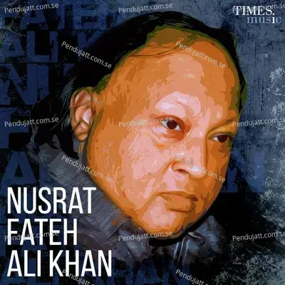 Ali Dum Dum De Ander - Nusrat Fateh Ali Khan album cover 