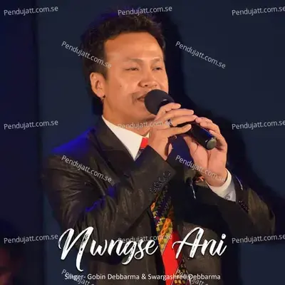 Nwngse Ani - Gobin Debbarma album cover 