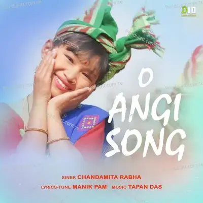 O Angi Song - Chandamita Rabha album cover 