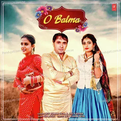 O Balma - Dev Kumar Deva album cover 