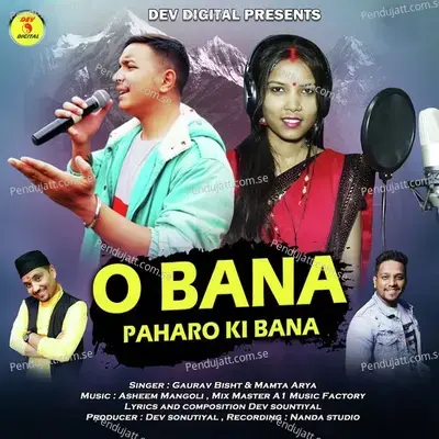 O Bana Paharo Ki Bana - Gaurav Bisht album cover 