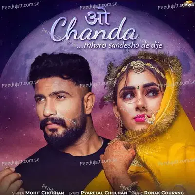 O Chanda Mharo Sandesho De Dije - Mohit Chouhan album cover 