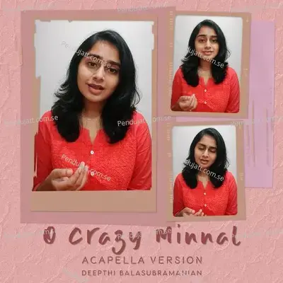 O Crazy Minnal - Deepthi Balasubramanian album cover 