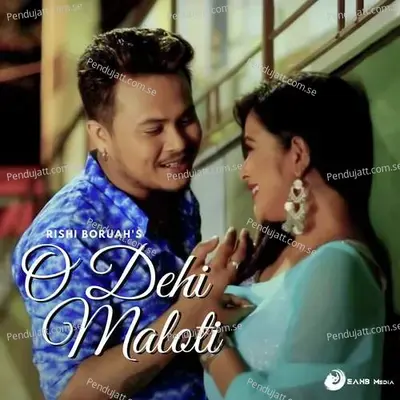 O Dehi Maloti - Rishi Boruah album cover 
