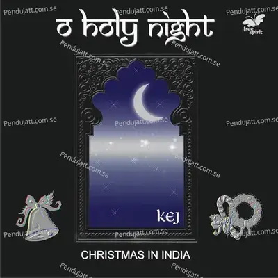 O Holy Night - Christmas In India - Ricky Kej album cover 