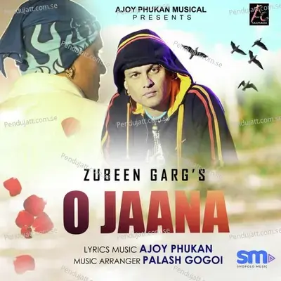 O Jaana - Zubeen Garg album cover 