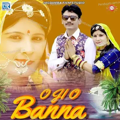 O Ji O Banna - Manish Guru album cover 