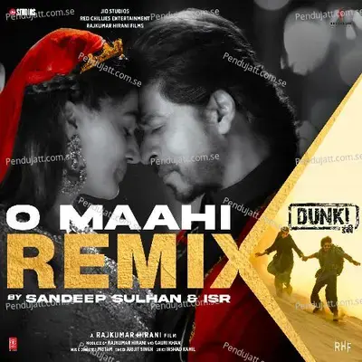 O Maahi Remix - Arijit Singh album cover 