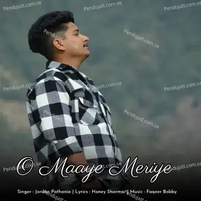 O Maaye Meriye - Jordan Pathania album cover 