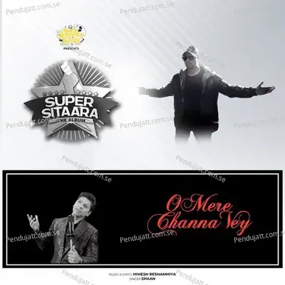 O Mere Channa Vey - Shaan album cover 